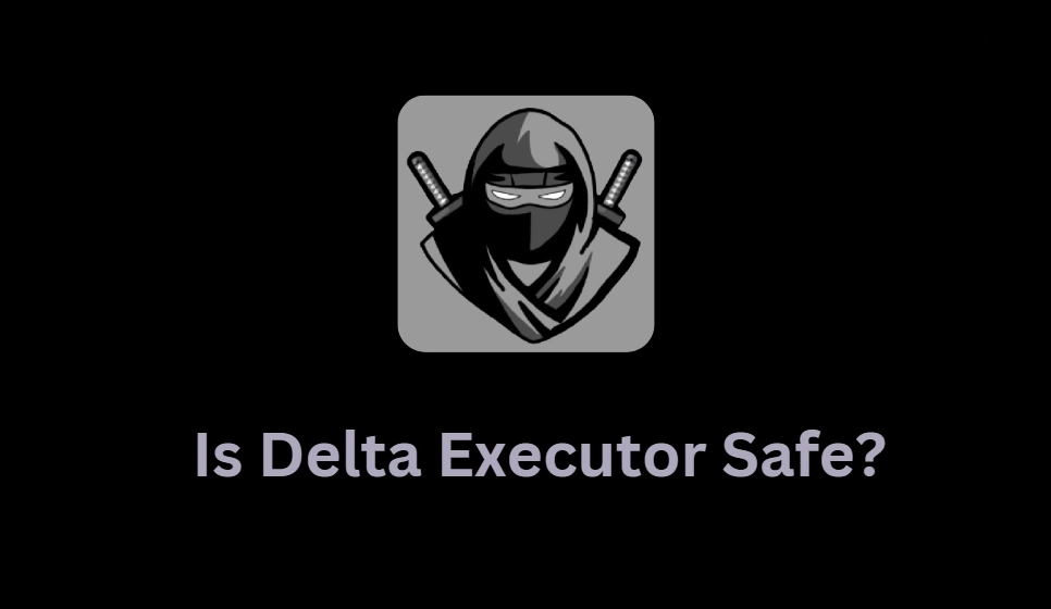 Is Delta Executor Safe Thumbnail